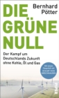 Image for Die Grune Null
