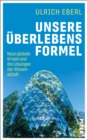 Image for Unsere Uberlebensformel