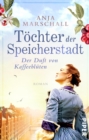Image for Tochter Der Speicherstadt - Der Duft Von Kaffeebluten