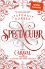 Image for Spectacular: Eine Caraval-Novelle