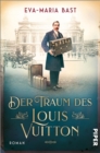 Image for Der Traum des Louis Vuitton: Roman