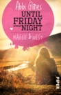 Image for Until Friday Night - Maggie und West