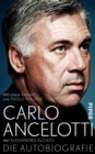 Image for Carlo Ancelotti. Die Autobiografie