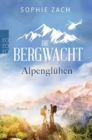 Image for Die Bergwacht - Alpengluhen
