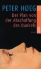 Image for Der Plan von der Abschaffung des Dunkels