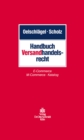 Image for Handbuch Versandhandelsrecht: E-Commerce/M-Commerce/Katalog