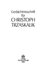 Image for Gedachtnisschrift fur Christoph Trzaskalik