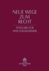 Image for Neue Wege zum Recht: Festgabe fur Max Vollkommer zum 75. Geburtstag