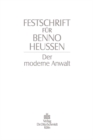 Image for Festschrift fur Benno Heussen: Der moderne Anwalt