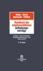 Image for Handbuch der arbeitsrechtlichen Aufhebungsvertrage: Arbeits-, Dienstvertrags-, Sozialversicherungs- und Steuerrecht