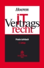 Image for IT-Vertragsrecht: Praxis-Lehrbuch