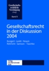 Image for Gesellschaftsrecht in der Diskussion 2004: Jahrestagung der Gesellschaftsrechtlichen Vereinigung (VGR)