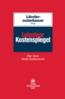 Image for Leipziger Kostenspiegel: Das neue Notar-Kostenrecht