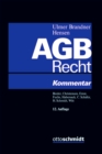 Image for AGB-Recht: Kommentar zu den &amp;#xA7;&amp;#xA7; 305-310 BGB und zum UKlaG.