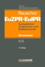 Image for Europaisches Zivilprozess- und Kollisionsrecht EuZPR/EuIPR, Band III: Rom I-VO, Rom II-VO