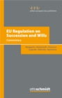 Image for EU Regulation on Succession and Wills: Commentary
