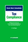 Image for Tax Compliance: Risikominimierung durch Pflichtenbefolgung und Rechteverfolgung.