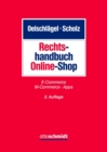 Image for Rechtshandbuch Online-Shop: E-Commerce - M-Commerce - Apps