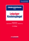 Image for Leipziger Kostenspiegel: Notarkosten Sachverhalt - Rechnung - Erlauterung
