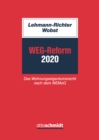 Image for WEG-Reform 2020: Das Wohnungseigentumsrecht nach dem WEMoG