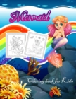 Image for MERMAID-KIDS COLORING BOOK: CUTE AND UNI
