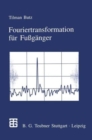 Image for Fouriertransformation Fur Fussganger