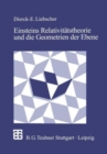 Image for Einstein&#39;s Relativitatstheorie Und Die Geometrien Der Ebene