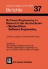 Image for Software Engineering im Unterricht der Hochschulen SEUH ’92 und Studienfuhrer Software Engineering