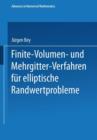 Image for Finite-Volumen- und Mehrgitter-Verfahren fur elliptische Randwertprobleme