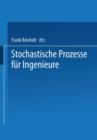 Image for Stochastische Prozesse fur Ingenieure