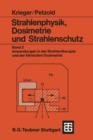 Image for Strahlenphysik, Dosimetrie und Strahlenschutz