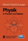 Image for Physik in Formeln und Tabellen