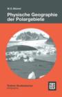Image for Physische Geographie Der Polargebiete