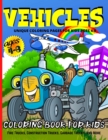 Image for Vehicles Coloring Book For Kids Ages 4-8