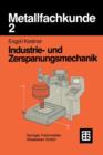 Image for Metallfachkunde 2 : Industrie- und Zerspanungsmechanik