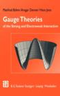 Image for Gauge Theories of the Strong and Electroweak Interaction