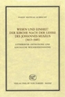Image for Wesen und Einheit der Kirche nach der Lehre des Johannes Musaus (1613-1681)
