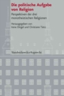 Image for Veroeffentlichungen des Instituts fur Europaische Geschichte Mainz : Perspektiven der drei monotheistischen Religionen