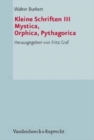 Image for Kleine Schriften : Mystica, Orphica, Pythagorica : No. 3