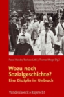 Image for Wozu noch Sozialgeschichte?