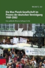 Image for Die Max-Planck-Gesellschaft im Prozess der deutschen Vereinigung 1989-2002