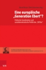 Image for Eine europaische »Generation Ebert«?