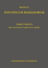 Image for Regesta Pontificum Romanorum : Tomus tertius (ab a. DCCCXLIV usque ad a. MXXIV)