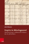 Image for Empirie im Monchsgewand : Naturforschung in suddeutschen Klostern des 18. Jahrhunderts