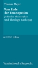 Image for Vom Ende der Emanzipation : Judische Philosophie und Theologie nach 1933