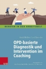 Image for OPD-basierte Diagnostik und Intervention im Coaching