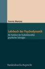 Image for Lehrbuch der Psychodynamik : Die Funktion der DysfunktionalitA¤t psychischer StA¶rungen