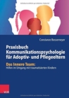 Image for Praxisbuch Kommunikation fur Adoptiv- und Pflegeeltern