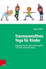 Image for Traumasensitives Yoga fur Kinder