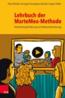 Image for Lehrbuch der MarteMeo-Methode : Entwicklungsforderung mit Videounterstutzung